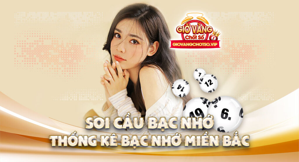 soi cầu bạc nhớ miền bắc